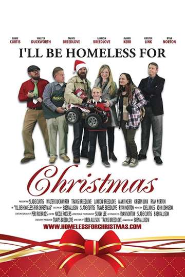 Ill Be Homeless for Christmas Poster