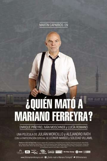 Quién mató a Mariano Ferreyra Poster