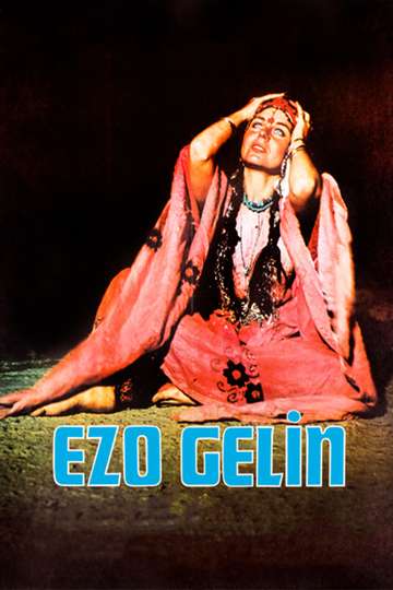 Ezo Gelin Poster