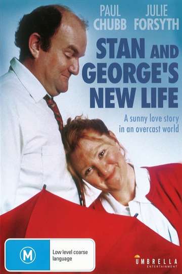 Stan and Georges New Life Poster