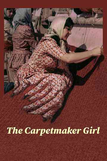 The Carpetmaker Girl