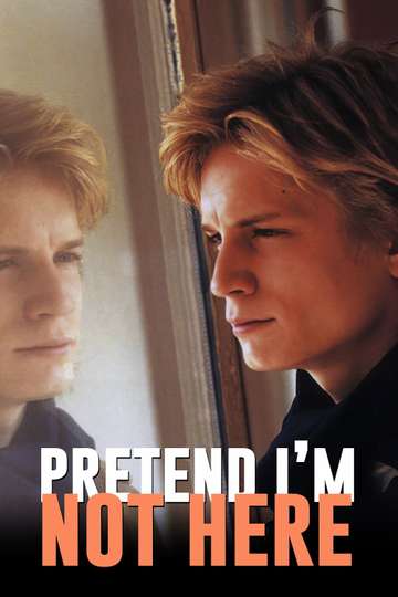 Pretend Im Not Here Poster