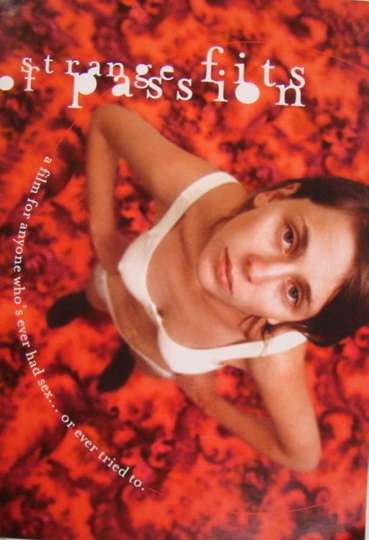Strange Fits of Passion Poster