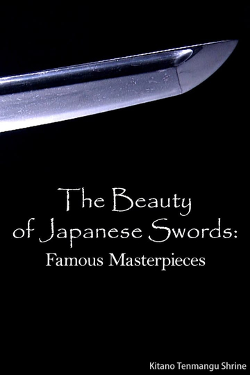 The Beauty of Japanese Swords: Famous Masterpieces