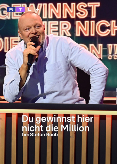 Du gewinnst hier nicht die Million bei Stefan Raab Poster