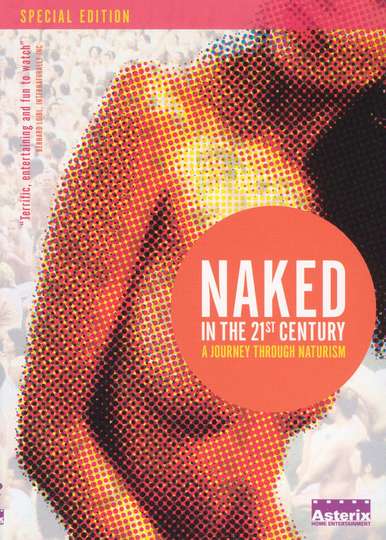 Naked in the 21st Century A Journey Through Naturism Poster