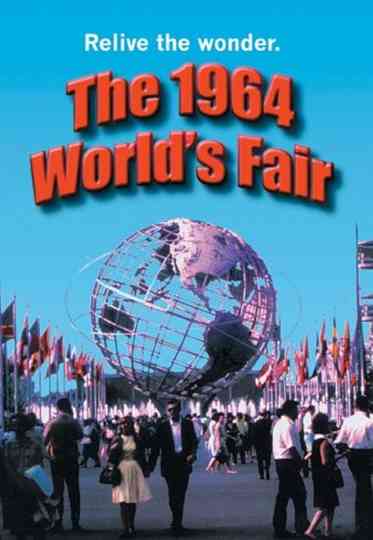 The 1964 Worlds Fair
