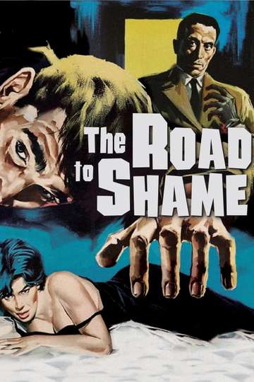 The Road to Shame