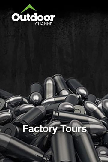 Factory Tours