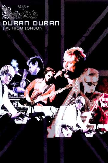 Duran Duran Live from London Poster