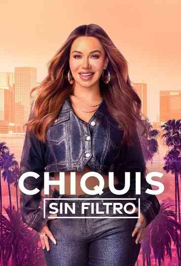Chiquis sin filtro