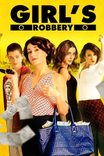 Girls Robbery Poster