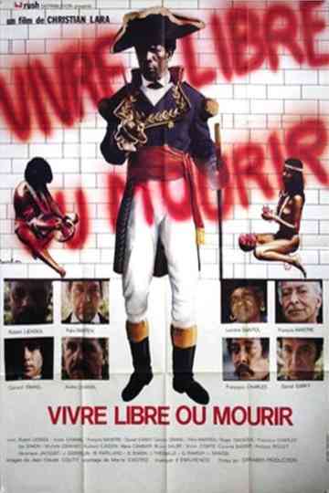 Vivre libre ou mourir Poster
