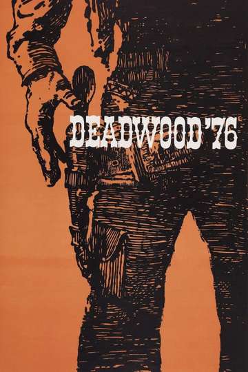 Deadwood 76 Poster