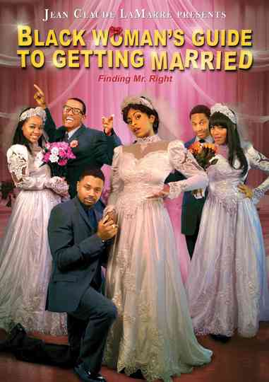 Black Woman's Guide to Getting Married