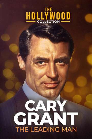 Cary Grant: A Celebration of a Leading Man Poster