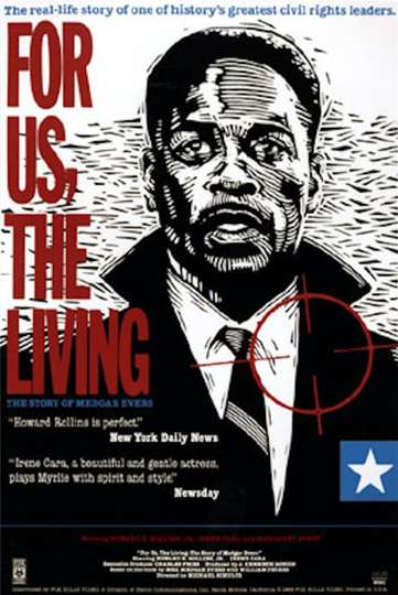 For Us the Living The Story of Medgar Evers Poster