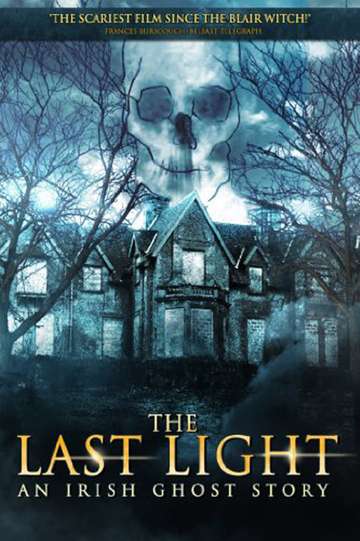 The Last Light An Irish Ghost Story Poster