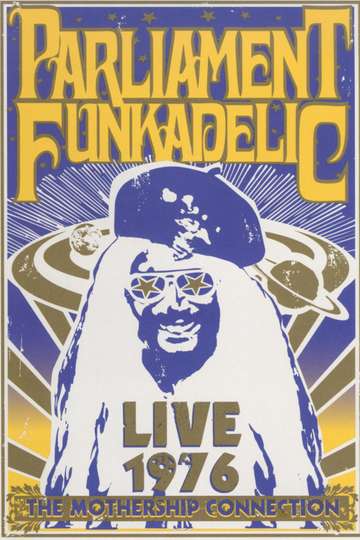 Parliament Funkadelic  The Mothership Connection Poster
