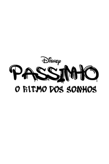 Passinho: O Ritmo dos Sonhos