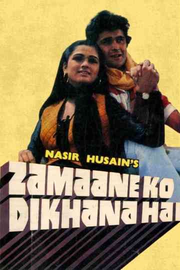 Zamaane ko Dikhana hai Poster