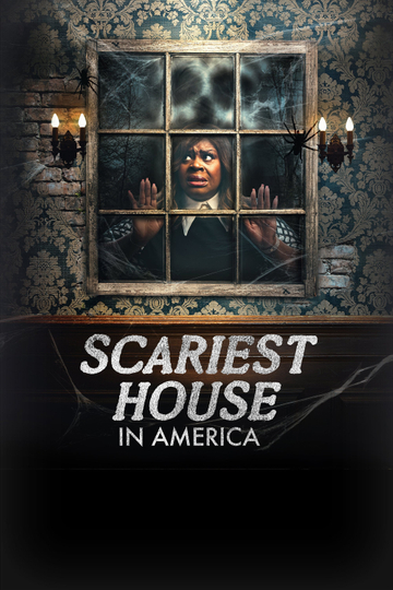 Scariest House in America Poster