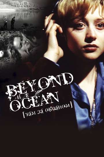 Beyond the Ocean Poster