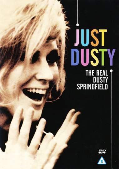 Just Dusty The Real Dusty Springfield Poster