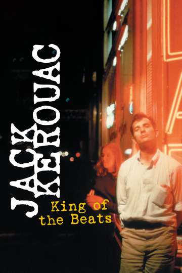 Jack Kerouac King of the Beats