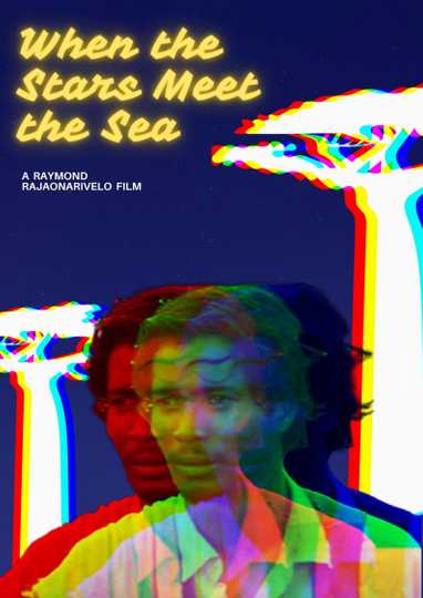 When the Stars Meet the Sea Poster