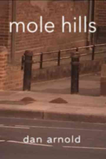 Mole Hills poster