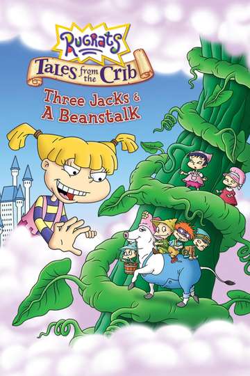 Rugrats Tales from the Crib Three Jacks  A Beanstalk Poster