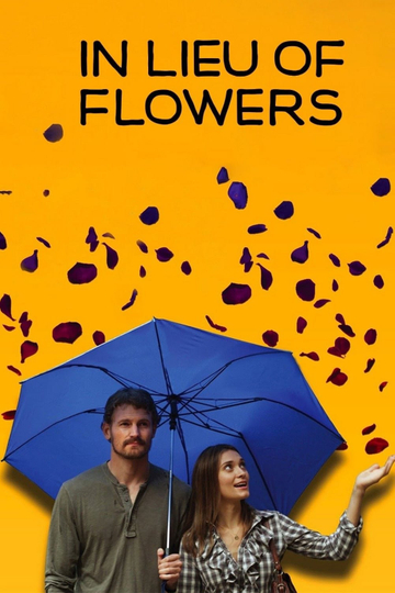 In Lieu of Flowers Poster