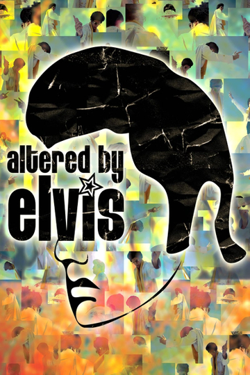 Altered by Elvis