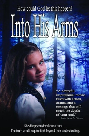 Into His Arms Poster