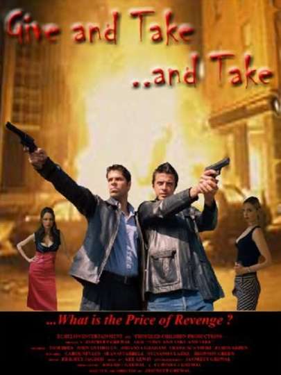 Give and Take and Take Poster