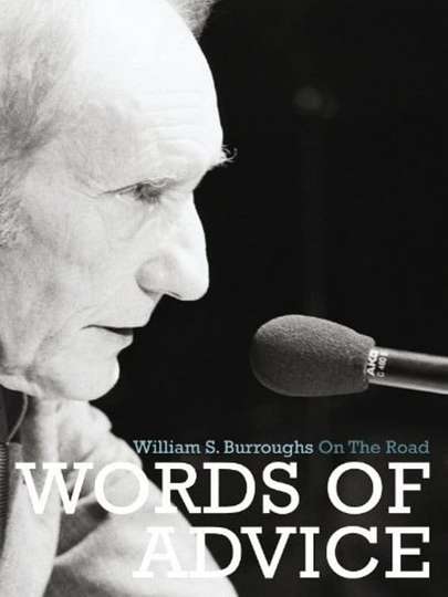 Words of Advice William S Burroughs On the Road Poster