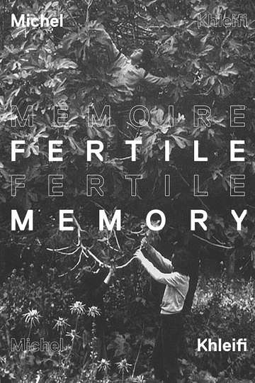 Fertile Memory Poster