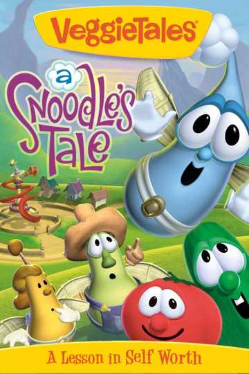 VeggieTales: A Snoodle's Tale Poster