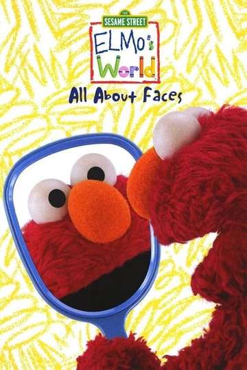 Sesame Street Elmos World All about Faces