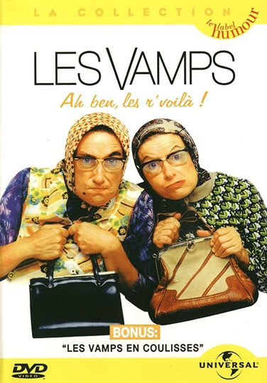 Les Vamps  Ah ben les rvoilà