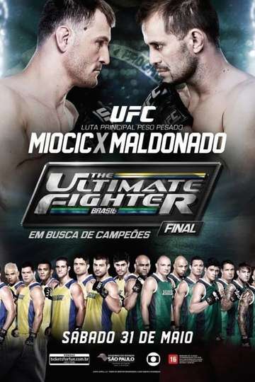 The Ultimate Fighter Brazil 3 Finale Miocic vs Maldonado Poster