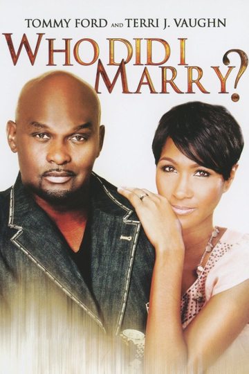 Who Did I Marry? Poster