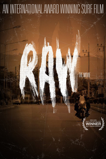 Raw: The Movie