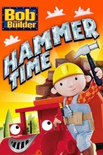 Bob the Builder Hammer Time Poster