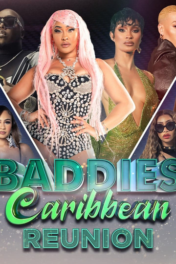 Baddies Caribbean Reunion Poster