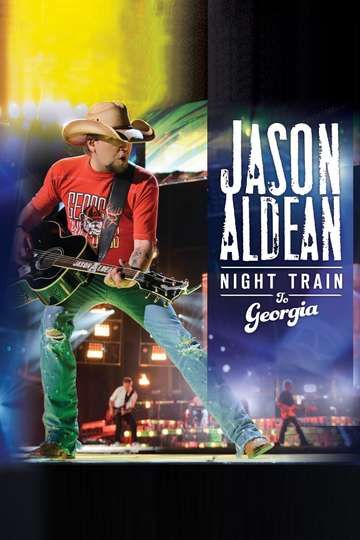 Jason Aldean Night Train to Georgia
