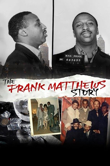 The Frank Matthews Story