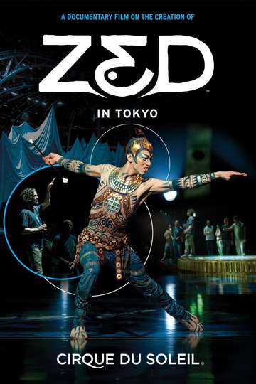 Cirque du Soleil Zed in Tokyo Poster