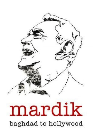 Mardik From Baghdad to Hollywood Poster